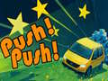 Játék Push! Push!