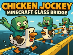 Játék Chicken Jockey: Minecraft Glass Bridge
