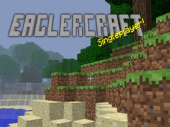 Játék Eaglercraft singleplayer!