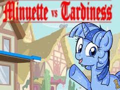 Játék Minuette vs Tardiness