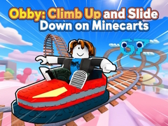 Játék Obby: Climb Up and Slide Down on Minecarts